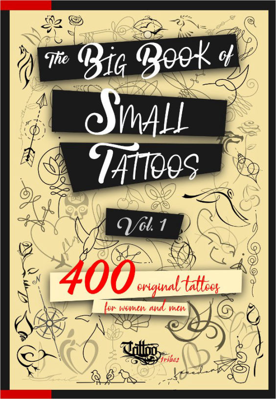 The Big Book of Small Tattoos Vol.1